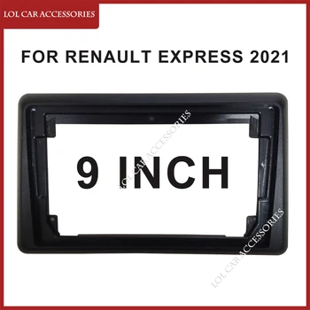 9 Inch, Spoilere Pentru Renault Express 2021 2 Din Cap Unitate Radio Auto DVD GPS MP5 Android Stereo Player Panoul de Bord Cadru Instala